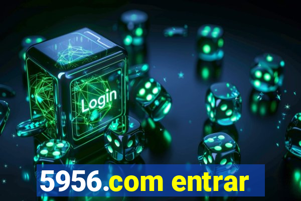 5956.com entrar